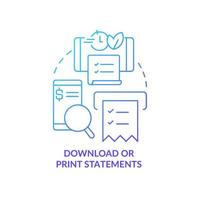 Online statements blue gradient concept icon. Account activity. Financial service. Mobile banking benefit abstract idea thin line illustration. Isolated outline drawing. Myriad Pro-Bold font used vector