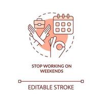 Stop work on weekends terracotta concept icon. Prevent burnout. Provide day off abstract idea thin line illustration. Isolated outline drawing. Editable stroke. Arial, Myriad Pro-Bold fonts used vector