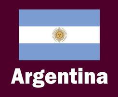 Argentina Flag Emblem With Names Symbol Design Latin America football Final Vector Latin American Countries Football Teams Illustration