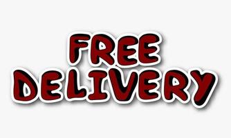 Free delivery sticker. vector