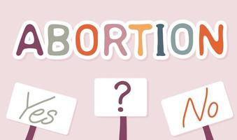 Abortion yes or no choice vector