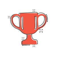 Trophy cup icon in comic style. Goblet prize cartoon vector illustration on isolated background. Award splash effect sign business concept.