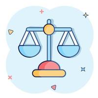 Scale balance icon in comic style. Justice cartoon vector illustration on white isolated background. Judgment splash effect business concept.