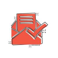 Envelope with confirmed document icon in comic style. Verify cartoon vector illustration on white isolated background. Receive splash effect business concept.