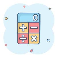 Calculator icon in comic style. Calculate cartoon vector illustration on white isolated background. Calculation splash effect business concept.