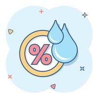 Humidity icon in comic style. Climate vector cartoon illustration on white isolated background. Temperature forecast business concept splash effect.