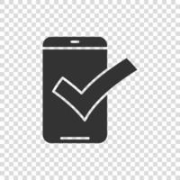 Phone check mark icon in flat style. Smartphone approval vector illustration on white isolated background. Confirm business concept.