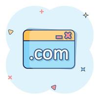 Website domain icon in comic style. Com internet address cartoon vector illustration on white isolated background. Server splash effect business concept.