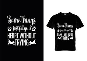 Dogs typography t-shirt design vector, dog lover quotes t-shirt design. vector