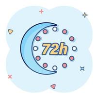 72 hours clock icon in comic style. Timer countdown cartoon vector illustration on isolated background. Time measure splash effect sign business concept.