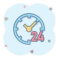 Clock 24 7 icon in comic style. Watch cartoon vector illustration on white isolated background. Timer splash effect business concept.