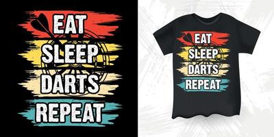 Eat Sleep Darts Repeat  Funny Dart Player Retro Vintage Dart Throwing T-Shirt Design vector