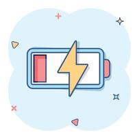 Battery charge icon in comic style. Power level cartoon vector illustration on white isolated background. Lithium accumulator splash effect business concept.