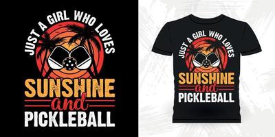 solo una chica que ama el sol pickleball y el divertido jugador de pickleball deportes retro vintage pickleball diseño de camiseta vector