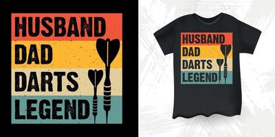 Husband Dad Darts Legend Funny Father's Day Dart Player Retro Vintage Dart Throwing T-Shirt Design vector