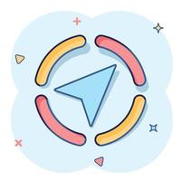 Global navigation icon in comic style. Compass gps vector cartoon illustration on white isolated background. Location discovery business concept splash effect.