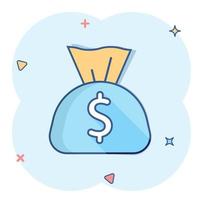 Money bag icon in comic style. Moneybag with dollar cartoon vector illustration on white isolated background. Cash sack splash effect business concept.