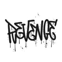 venganza - letras y2k en estilo graffiti urbano, logotipo único tipográfico texturizado. gotas de palabras rociadas aisladas sobre fondo blanco. ilustración vectorial con textura vector