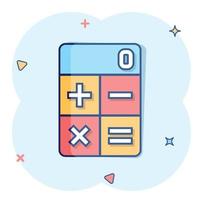 Calculator icon in comic style. Calculate cartoon vector illustration on white isolated background. Calculation splash effect business concept.