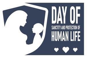 Day of Sanctity and Protection of Human Life background. vector