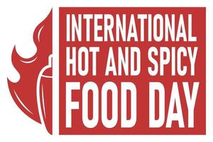 International Hot and Spicy Food Day background. vector