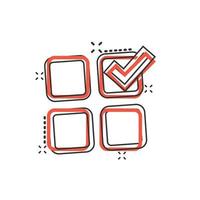 Checklist document icon in comic style. Survey cartoon vector illustration on white isolated background. Check mark choice splash effect business concept.