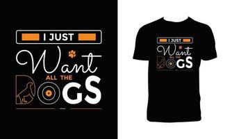 Dog Lover Typography And Lettering T Shirt Design. vector