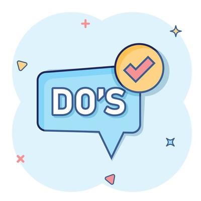 Do's sign icon in comic style. Like vector cartoon illustration. Approved business concept splash effect.
