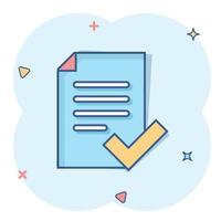 Approved document icon in comic style. Authorize cartoon vector illustration on white isolated background. Agreement check mark splash effect business concept.