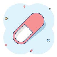 Vector cartoon pill icon in comic style. Tablet concept illustration pictogram. Capsule medical business splash effect concept.