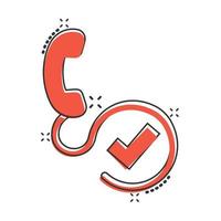 Phone check mark icon in comic style. Smartphone approval cartoon vector illustration on white isolated background. Confirm splash effect business concept.