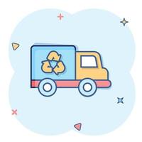 Garbage truck icon in comic style. Recycle cartoon vector illustration on white isolated background. Trash car splash effect sign business concept.