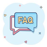 Faq speech bubble icon in comic style. Question cartoon vector illustration on white isolated background. Communication splash effect sign business concept.