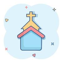 Church icon in comic style. Chapel vector cartoon illustration on white isolated background. Religious building business concept splash effect.