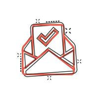 Envelope with confirmed document icon in comic style. Verify cartoon vector illustration on white isolated background. Receive splash effect business concept.