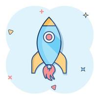 Rocket space ship icon in comic style. Spaceship vector cartoon illustration pictogram. Rocket start business concept splash effect.