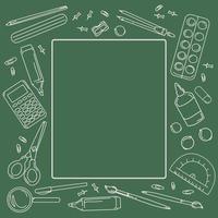 School supplies and stationery set line drawing effect chalk board on green background,sketch drawing vector illustration.Stationery and items for creative frame with blank sheet in the middle