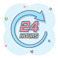 Vector cartoon twenty four hour clock icon in comic style. 24 7 service time concept illustration pictogram. Around the clock business splash effect concept.