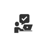 People with laptop computer icon in flat style. Pc user check mark vector illustration on white isolated background. Office manager business concept.