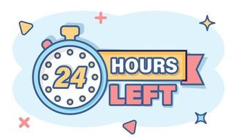 24 hours service icon in comic style. All day business and service cartoon vector illustration on isolated background. Quick service time splash effect sign business concept.