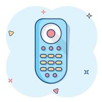 Remote control icon in comic style. Infrared controller vector cartoon illustration on white isolated background. Tv keypad business concept splash effect.