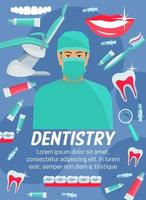 Dentistry poster of dentist, tooth and dental tool vector