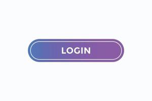 login  button vectors. sign label speech login vector