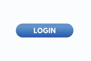 login  button vectors. sign label speech login vector