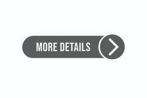 more details button vectors.sign label speech bubble more details vector