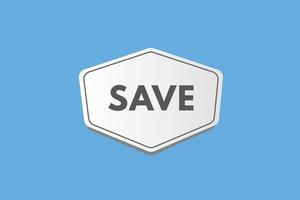 save text Button. save Sign Icon Label Sticker Web Buttons vector