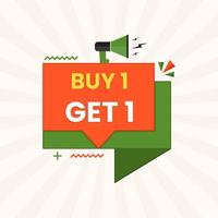 buy 1 get 1 banner design with Loudspeaker or megaphone vector