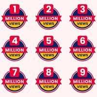 million views celebration background design banner 1m to 9m views label set vector