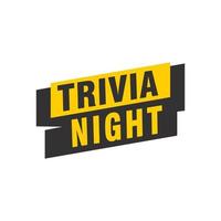 Trivia Night labels banners vector ribbon design template. Banner sale tag. Market special offer discount label