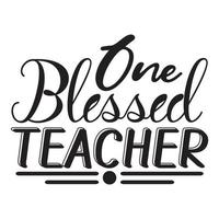 Teacher SVG T-Shirt Design, Vector file.